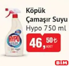 HYPO KÖPÜK ÇAMAŞIR SUYU 750 ML fiyat ve kampanya bilgisi